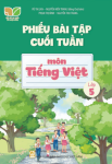 PHIẾU BÀI TẬP CUỐI TUẦN MÔN TIẾNG VIỆT LỚP 5 (Kết nối tri thức với cuộc sống)